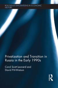 Imagen de portada: Privatization and Transition in Russia in the Early 1990s 1st edition 9781138904859
