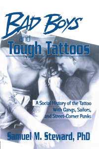Immagine di copertina: Bad Boys and Tough Tattoos 1st edition 9781560240235