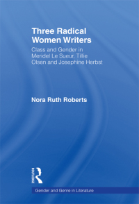 Cover image: Three Radical Women Writers 1st edition 9781138868939