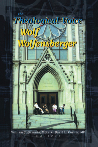 صورة الغلاف: The Theological Voice of Wolf Wolfensberger 1st edition 9780789013156