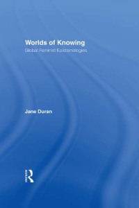 Omslagafbeelding: Worlds of Knowing 1st edition 9780415927406