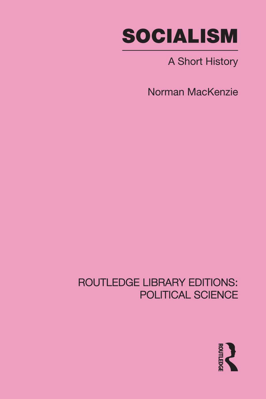 Socialism Routledge Library Editions: Political Science Volume 57 - 1st Edition (eBook Rental)