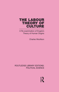 表紙画像: Labour Theory of Culture 1st edition 9780415555838