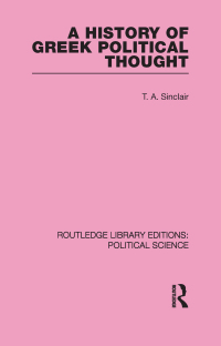 صورة الغلاف: A History of Greek Political Thought (Routledge Library Editions: Political Science Volume 34) 1st edition 9780415555746