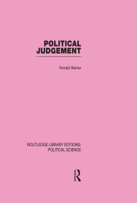 Cover image: Political Judgement (Routledge Library Editions: Political Science Volume 20) 1st edition 9780415555609