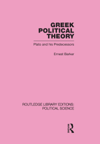 Cover image: Greek Political Theory (Routledge Library Editions: Political Science Volume 18) 1st edition 9780415555531