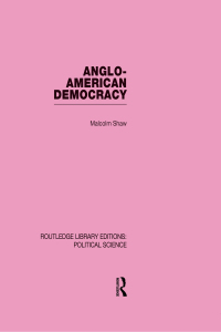 Cover image: Anglo-American Democracy 1st edition 9780415645508