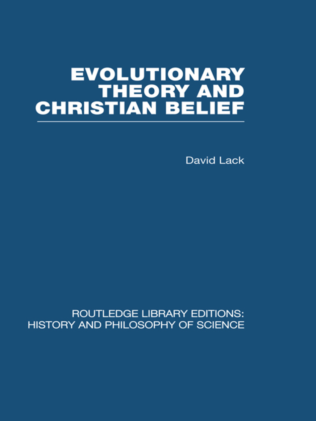 Evolutionary Theory and Christian Belief The Unresolved Conflict 1st Edition