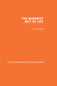 Cover image: The Buddhist Way of Life 1st edition 9780415461474