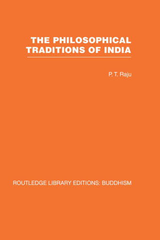 Cover image: The Philosophical Traditions of India 1st edition 9780415461214