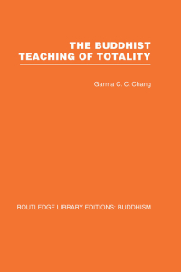 Cover image: The Buddhist Teaching of Totality 1st edition 9780415460897