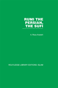 Omslagafbeelding: Rumi The Persian, The Sufi 1st edition 9781032586359