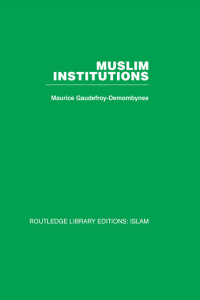 Cover image: Muslim Institutions 1st edition 9780415440622
