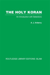 Cover image: The Holy Koran 1st edition 9780415440578