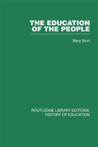 صورة الغلاف: The Education of the People 1st edition 9780415860697