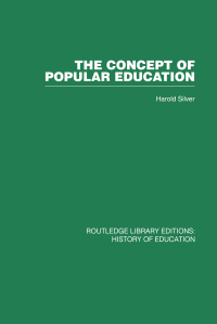 Cover image: The Concept of Popular Education 1st edition 9780415860680