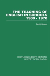 Imagen de portada: The Teaching of English in Schools 1st edition 9780415860673