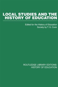 Imagen de portada: Local Studies and the History of Education 1st edition 9780415432467
