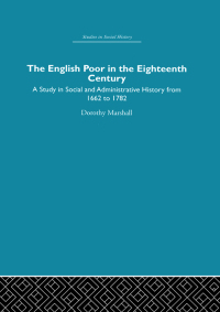 Cover image: The English Poor in the Eighteenth Century 1st edition 9780415412896