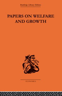 Imagen de portada: Papers on Welfare and Growth 1st edition 9780415314107