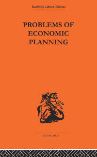 表紙画像: Politics of Economic Planning 1st edition 9780415313988