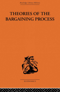 صورة الغلاف: Theories of the Bargaining Process 1st edition 9780415313698