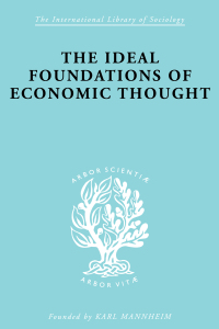 Cover image: The Ideal Foundations of Economic Thought 1st edition 9780415175296