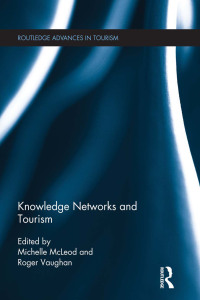 表紙画像: Knowledge Networks and Tourism 1st edition 9781138083479