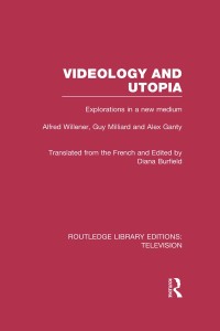 Cover image: Videology and Utopia 1st edition 9780415840095