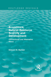 Imagen de portada: Economics, Natural-Resource Scarcity and Development (Routledge Revivals) 1st edition 9780415837644