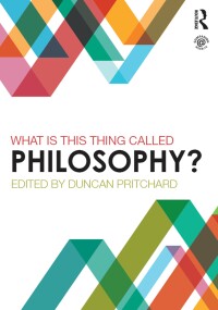 Imagen de portada: What is this thing called Philosophy? 1st edition 9780415839778
