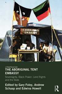 Omslagafbeelding: The Aboriginal Tent Embassy 1st edition 9780415538701