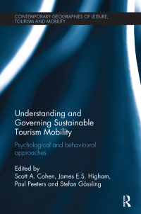 Imagen de portada: Understanding and Governing Sustainable Tourism Mobility 1st edition 9781138082267