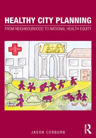 Cover image: Healthy City Planning 1st edition 9780415613026