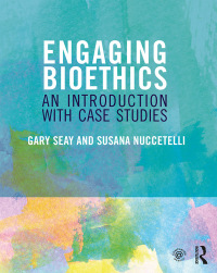Cover image: Engaging Bioethics 1st edition 9780415837941