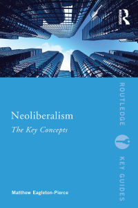 Cover image: Neoliberalism 1st edition 9780415837545