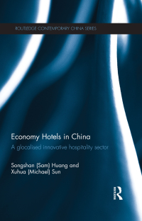 Imagen de portada: Economy Hotels in China 1st edition 9780415626569