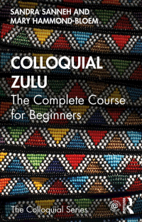 Cover image: Colloquial Zulu 1st edition 9780415837170