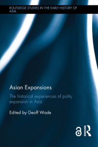 صورة الغلاف: Asian Expansions 1st edition 9781138094833