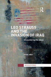 صورة الغلاف: Leo Strauss and the Invasion of Iraq 1st edition 9781138289468