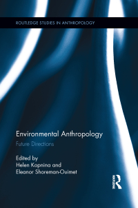 Omslagafbeelding: Environmental Anthropology 1st edition 9780415517485