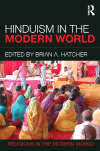صورة الغلاف: Hinduism in the Modern World 1st edition 9780415836043