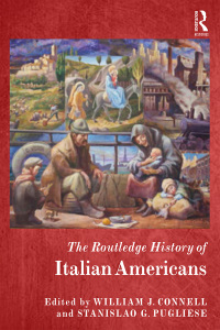 Cover image: The Routledge History of Italian Americans 1st edition 9780367230937