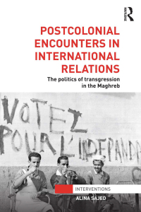 Imagen de portada: Postcolonial Encounters in International Relations 1st edition 9781138289512