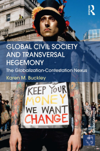 Titelbild: Global Civil Society and Transversal Hegemony 1st edition 9780415698627