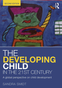 Cover image: The Developing Child in the 21st Century 2nd edition 9780415658652