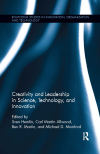 Imagen de portada: Creativity and Leadership in Science, Technology, and Innovation 1st edition 9780415834841