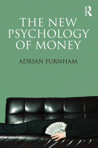 Omslagafbeelding: The New Psychology of Money 1st edition 9781848721784