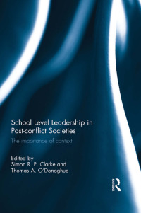 Imagen de portada: School Level Leadership in Post-conflict Societies 1st edition 9780415687096