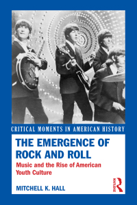 Immagine di copertina: The Emergence of Rock and Roll 1st edition 9780415833134